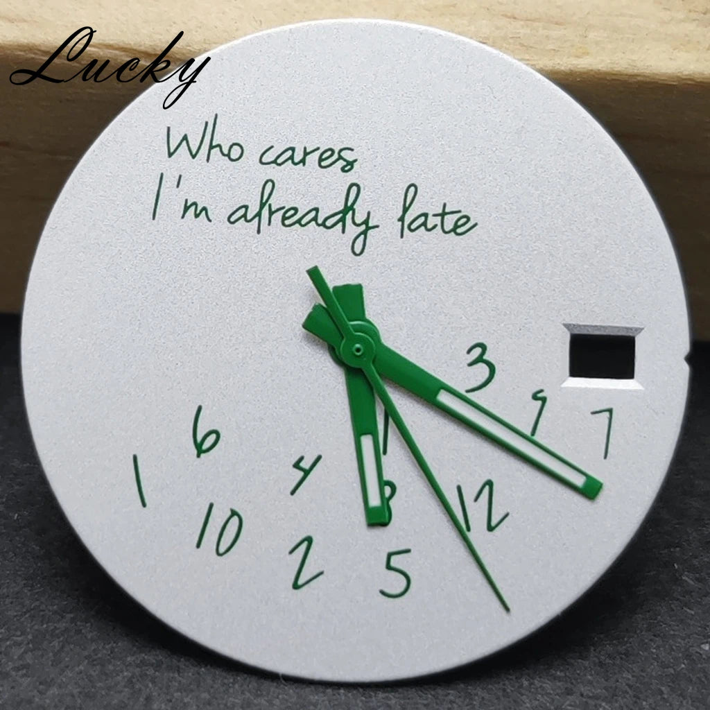 New 28.5mm Watch Dial NH34 NH35 NH36 4R/7S Hands Set DIY Watch Faces Fit NH35 Movement Who Cares Lt's Already Late Accessories﻿