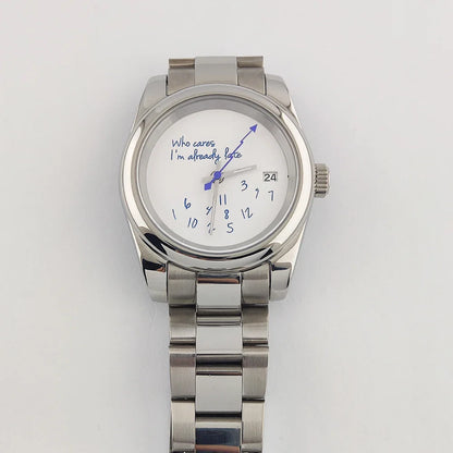 Special Dial Oyster Watch NH35  36mm/39mm Who cares im already late Sapphire Crystal  10bar