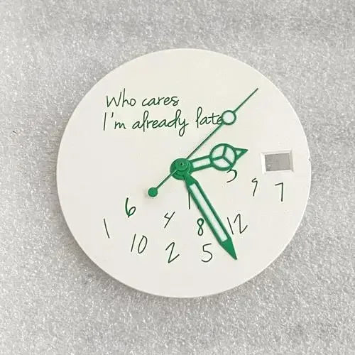 New Log Modified Watch Face 28.5mm DIY Watch Dial Fits NH35/4R36 Movement Who Cares Lt's Already Late Watch Accessories