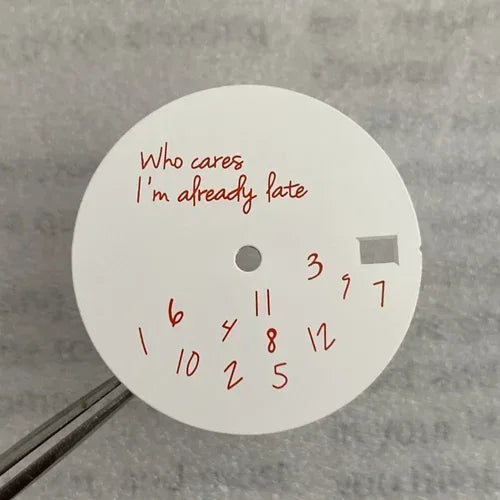 New Log Modified Watch Face 28.5mm DIY Watch Dial Fits NH35/4R36 Movement Who Cares Lt's Already Late Watch Accessories